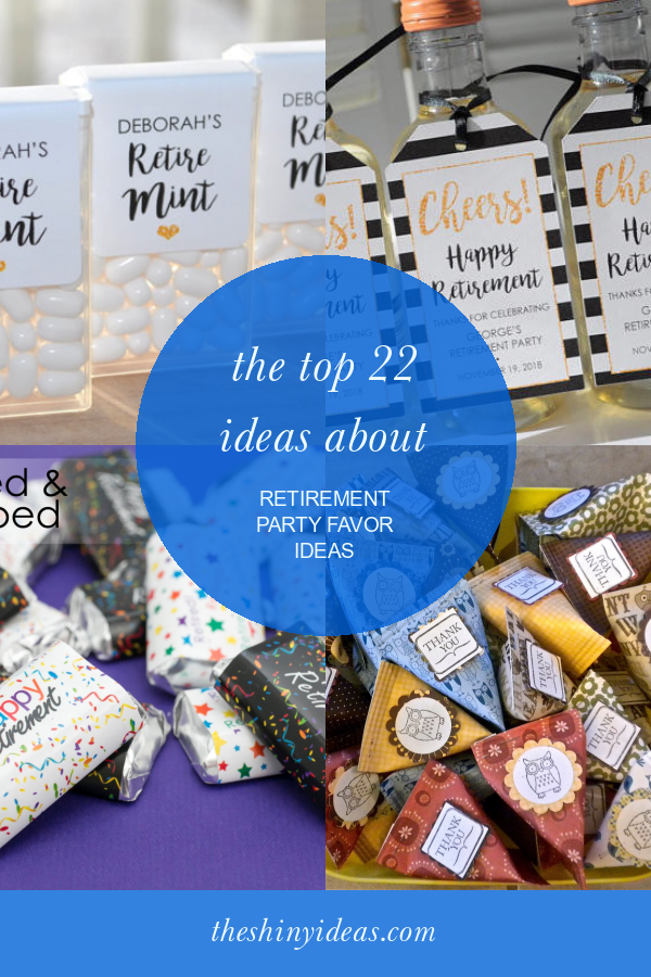 The top 22 Ideas About Retirement Party Favor Ideas Home, Family